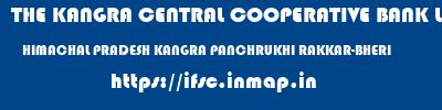 THE KANGRA CENTRAL COOPERATIVE BANK LIMITED  HIMACHAL PRADESH KANGRA PANCHRUKHI RAKKAR-BHERI  ifsc code